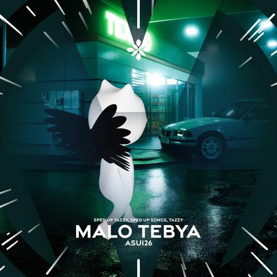 malo tebya - sped up + reverb By fast forward >>, pearl, Tazzy's cover