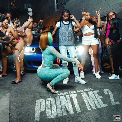 Point Me 2 (with Cardi B) By FendiDa Rappa, Cardi B's cover