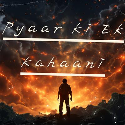 Pyaar Ki Ek Kahaani's cover