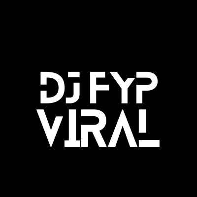 DJ FYP VIRAL's cover