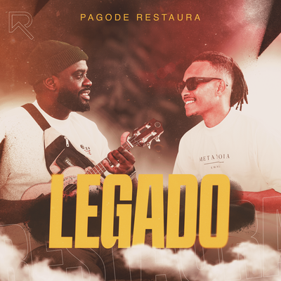 Legado By Pagode Restaura's cover