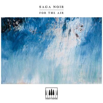 For The Air By Saga Noir's cover