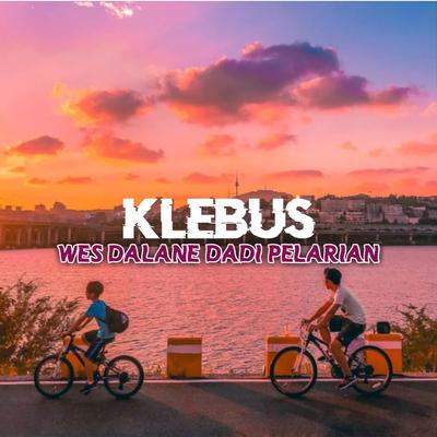 DJ Wes Dalane Dadi Pelarian (Klebus) -inst's cover