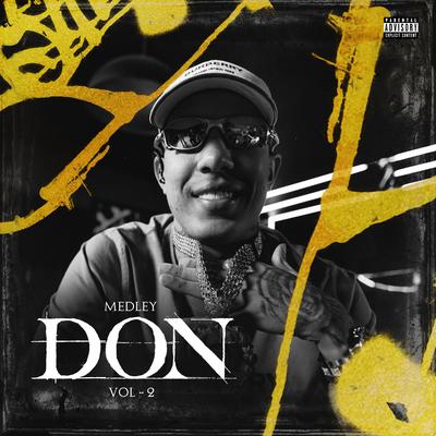 Medley DON vol. 2 By Mc Don Juan's cover