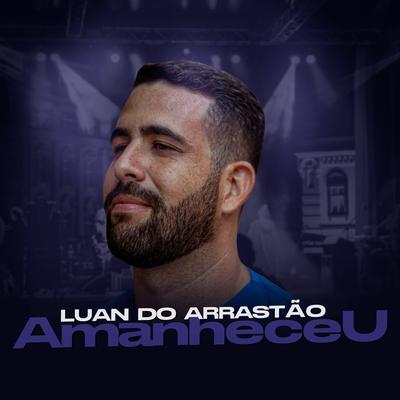 Luan do Arrastão's cover