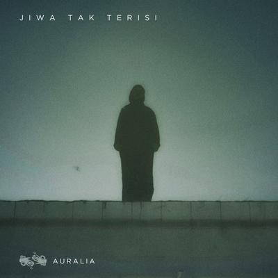 Jiwa Tak Terisi's cover
