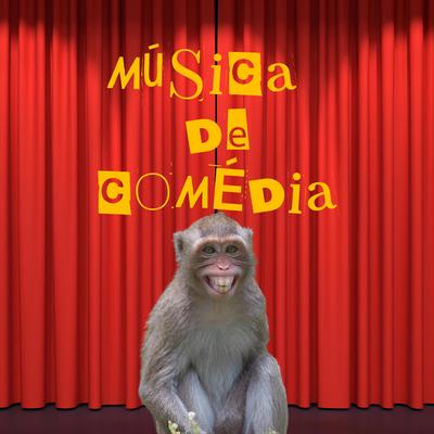 Música de Comédia's cover