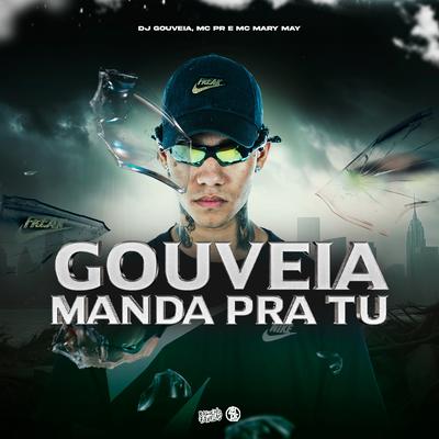 Gouveia Manda pra Tu's cover