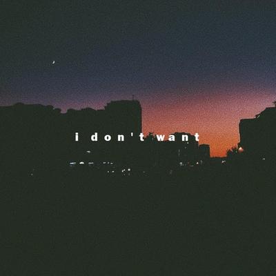 i don't want By Raspo's cover