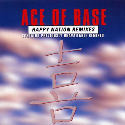 Happy Nation By Ace of Base's cover