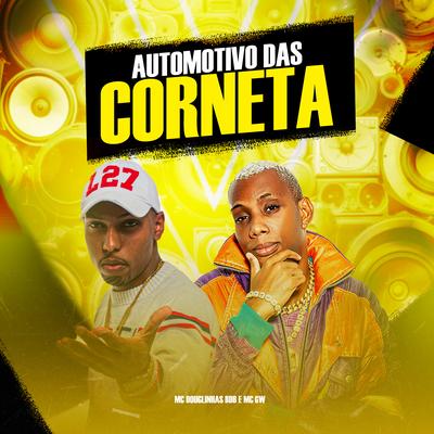 Automotivo das Corneta By MC Douglinhas BDB, Mc Gw's cover