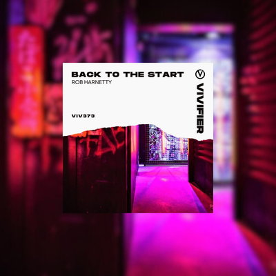Back To The Start By Rob Harnetty's cover