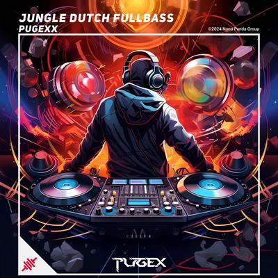 Jungle Dutch Fullbass's cover