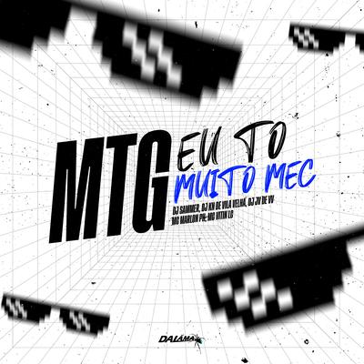 Mtg Eu To Muito Mec's cover