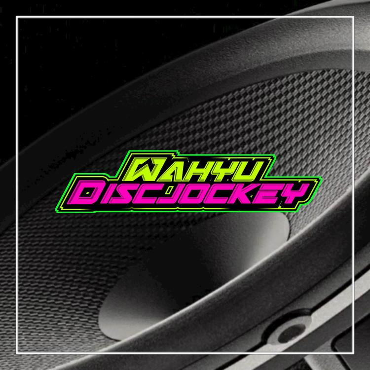DJ Wahyu Discjockey's avatar image