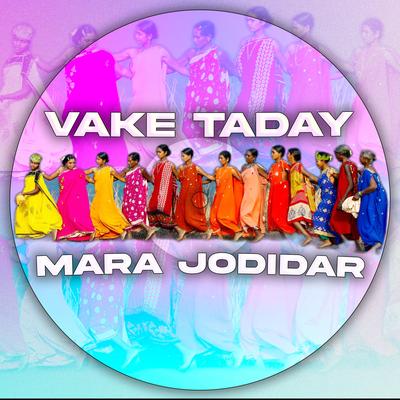 Vake Taday Mara Jodidar (Short)'s cover