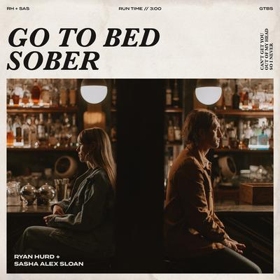 Go To Bed Sober By Ryan Hurd, Sasha Alex Sloan's cover