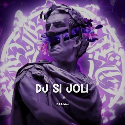 DJ SI JOLI's cover