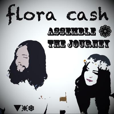 Then She Saw Her Lover (from Assemble the Journey, the debut LP from flora cash)'s cover