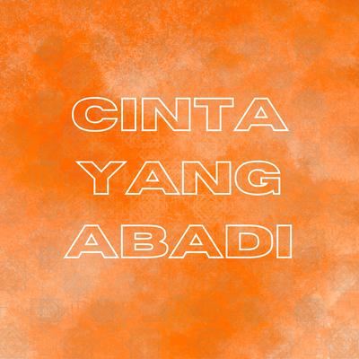 Cinta yang Abadi's cover