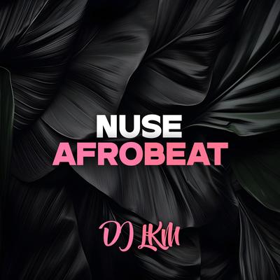 Nuse (Albanian Afrobeat)'s cover