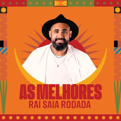 Raí Saia Rodada - As Melhores's cover