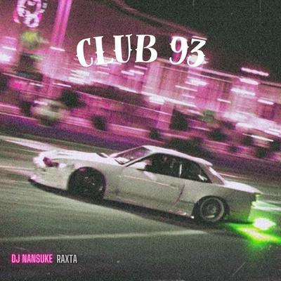 CLUB 93 (Slowed)'s cover