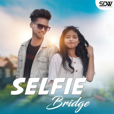 Selfie Bridge's cover