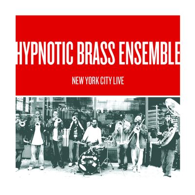 Mushallah By Hypnotic Brass Ensemble's cover