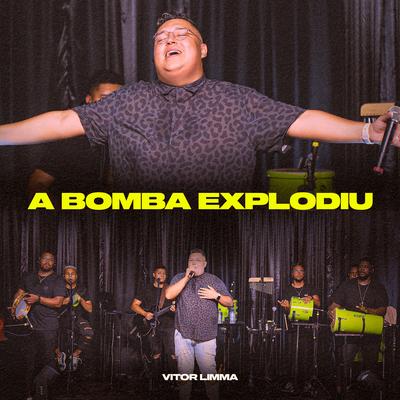 A Bomba Explodiu (Ao Vivo)'s cover