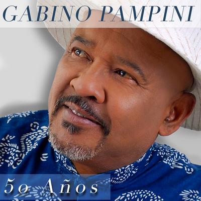 Que Tonteria By Gabino Pampini's cover