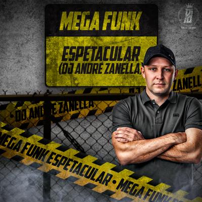 Mega Funk - Espetacular 2021 By Dj André zanella's cover