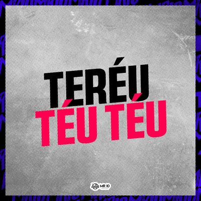 Teréu Téu Téu's cover