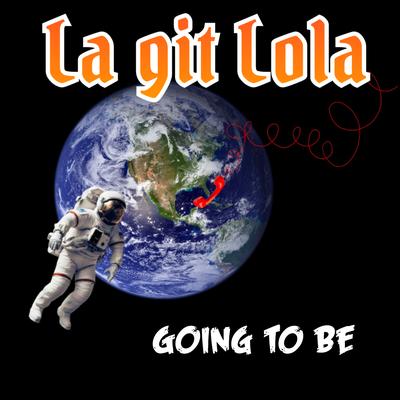 La git Lola's cover