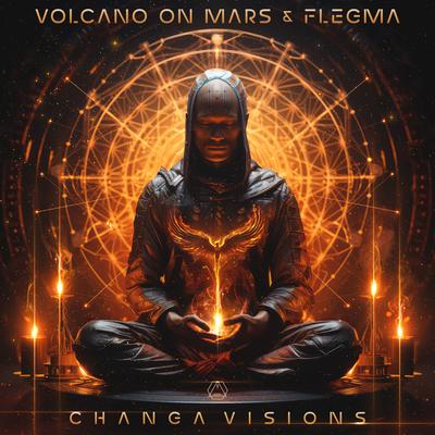 Changa Visions By Volcano On Mars, Flegma's cover