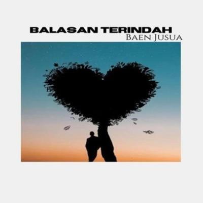 Balasan Terindah's cover