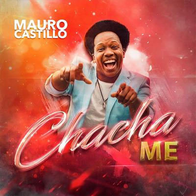 Chacha Me's cover