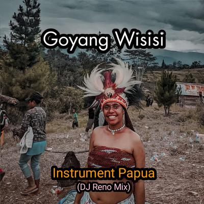 Goyang Wisisi (Instrument Papua)'s cover