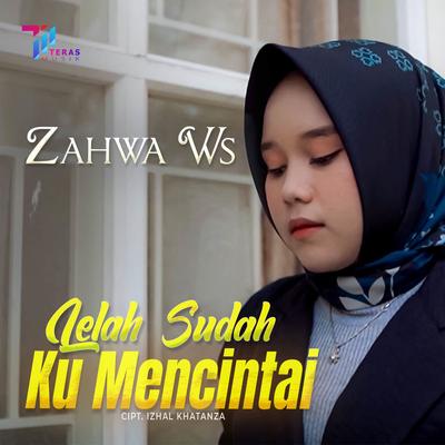 Lelah Sudah Ku Mencintai's cover