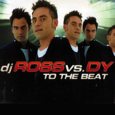 To the Beat (DJ Ross Happy Radio Mix) By Dj Ross, Dy's cover