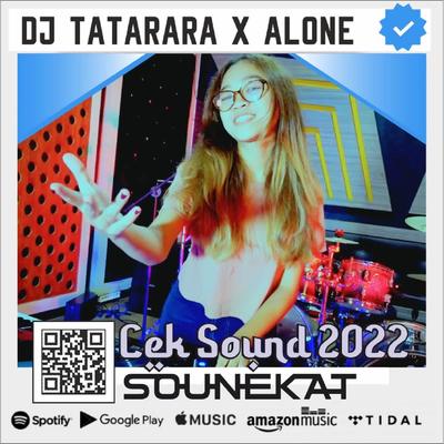 DJ Alone X Tatara's cover