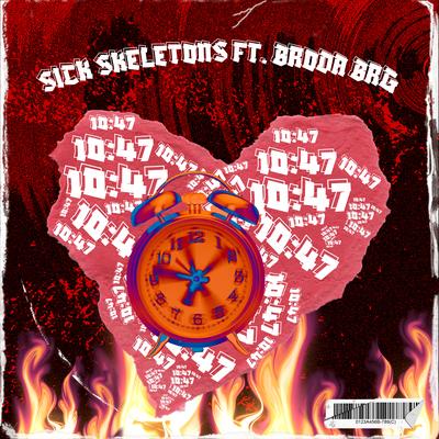 10:47 By sick skeletons, Broda Brg's cover