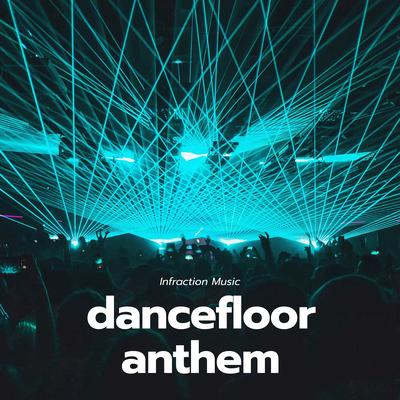 Dancefloor Anthem's cover