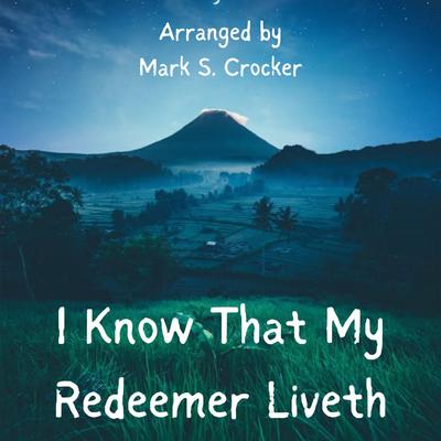 I Know that My Redeemer Liveth's cover