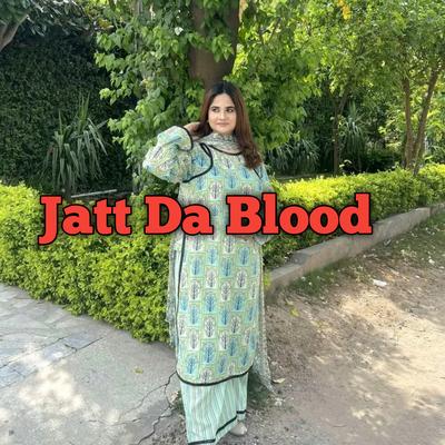 Jatt Da Blood's cover