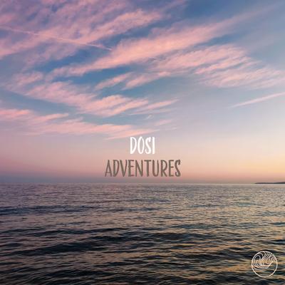 Adventures By Dosi's cover