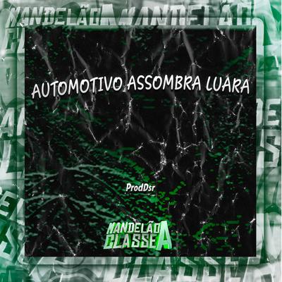 Automotivo Assombra Luara's cover