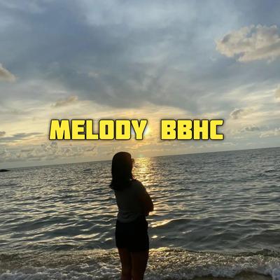 MELODY BBHC's cover