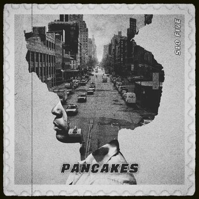 Pancakes By Slo Five's cover