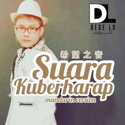 Suara Ku Berharap Mandarin Version's cover